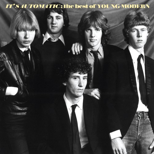 It's Automatic: The best of Young Modern