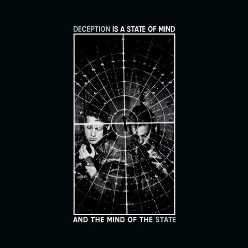 Deception Is A State of Mind and the Mind of the State