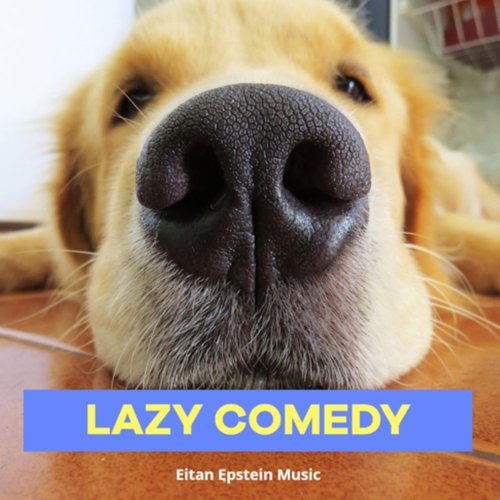 Lazy Comedy