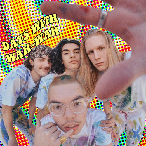 Days With Wah Wah