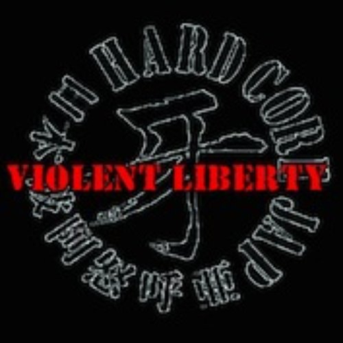 Violent Liberty