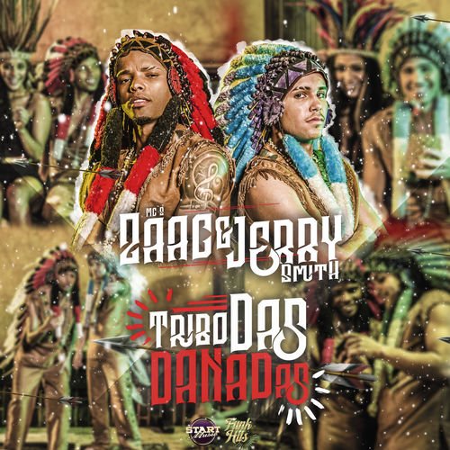 Tribo das danadas - Single