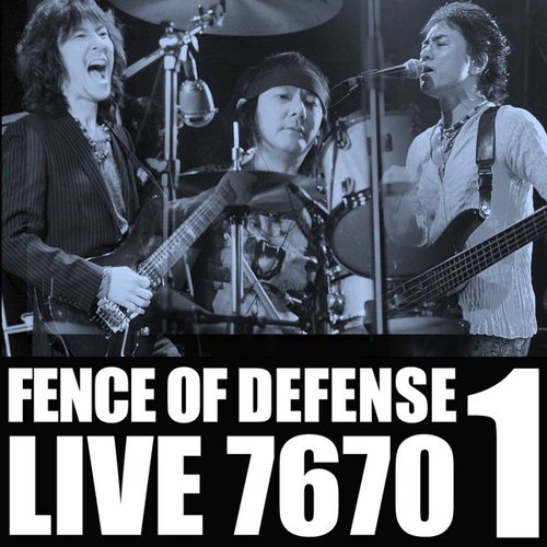 FENCE OF DEFENSE LIVE 7670 Part.1 - EP