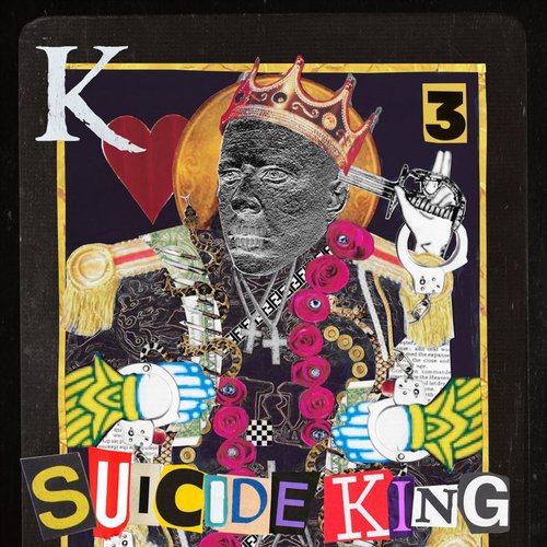 Suicide King [Explicit]
