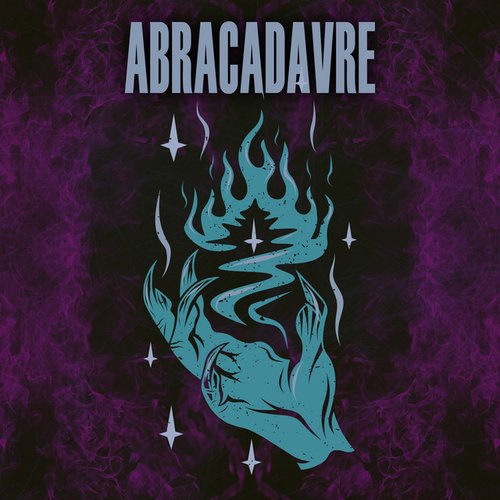 Abracadavre - Single