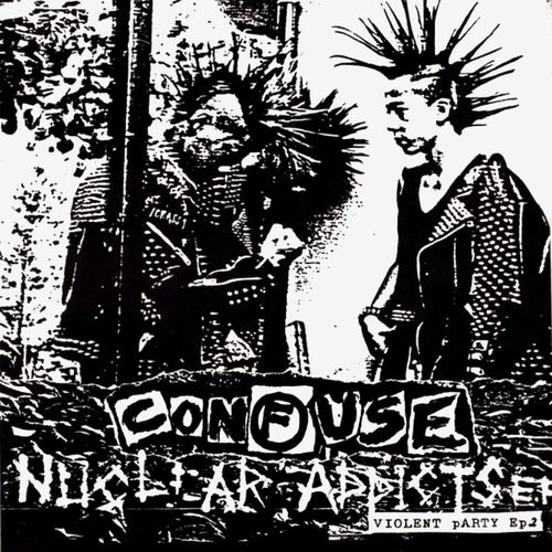 Nuclear Addicts E.P.