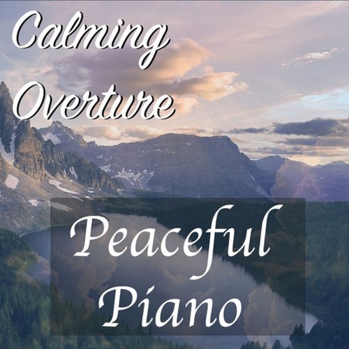 Calming Overture