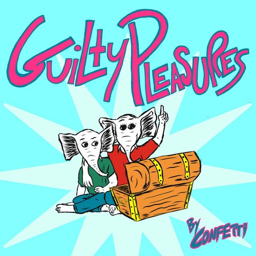 Guilty Pleasures - Single