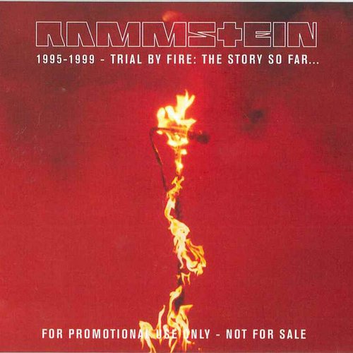 1995-1999 - Trial By Fire: The Story So Far...