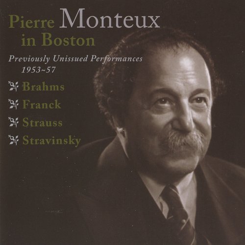 Pierre Monteux in Boston - Previously Unissed Performances, 1953-1957