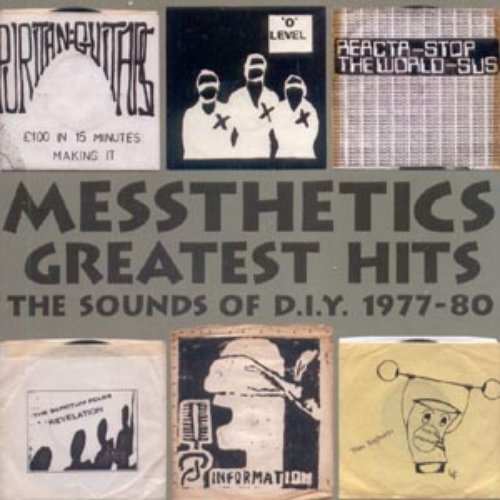 Messthetics Greatest Hits: The Sounds Of D.I.Y. 1977-80
