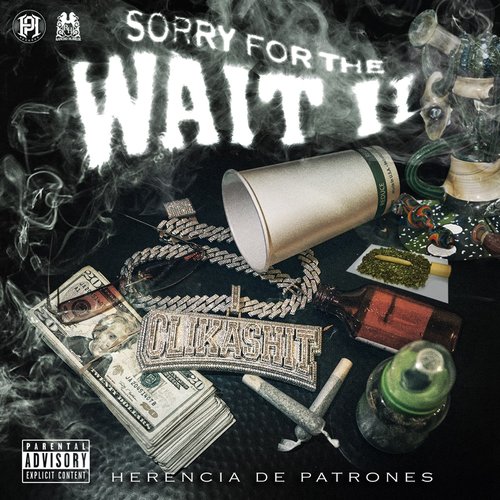 Sorry For The Wait 2