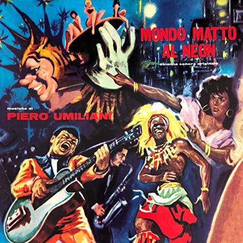 Mondo matto al neon (Original Motion Picture Soundtrack / Extended Version)