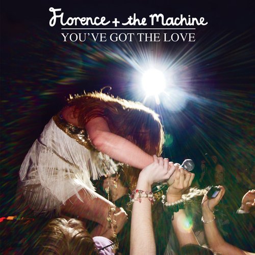 You've Got The Love Remixes