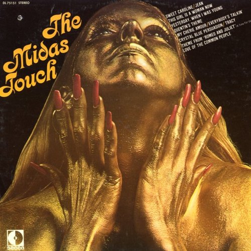 The Midas Touch