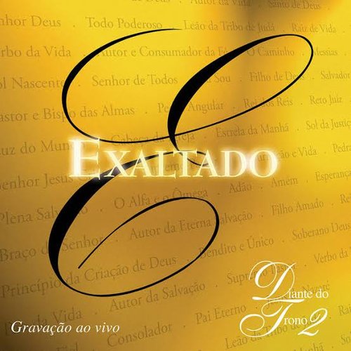 Exaltado (Diante do Trono 2)
