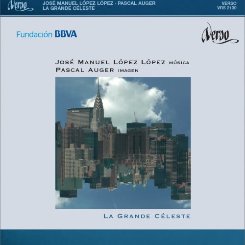 José Manuel López López: La grande céleste