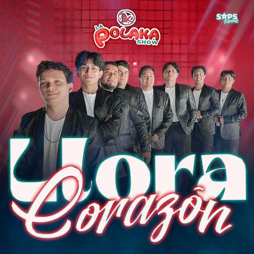 Llora Corazón - Single