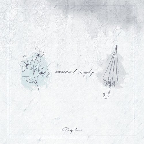 amnesia / tragedy - Single
