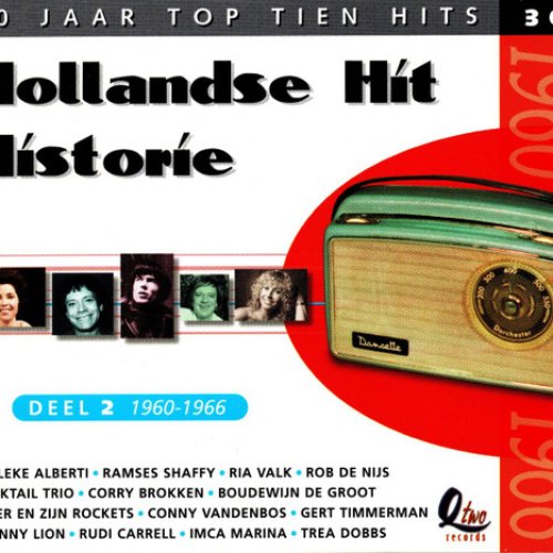 Hollandse Hit Historie Deel 2 1960-1966 - 50 Jaar Top Tien Hits