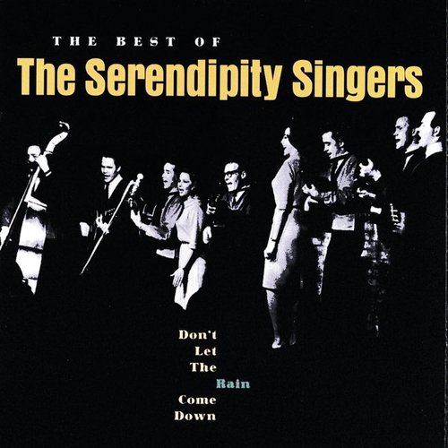 The Best Of The Serendipity Singers