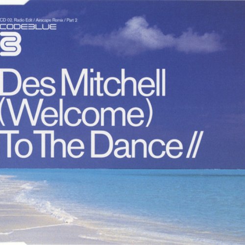 (Welcome) To The Dance