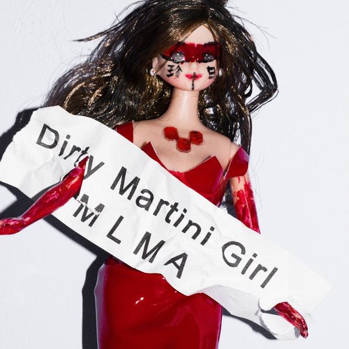 Dirty Martini Girl - Single