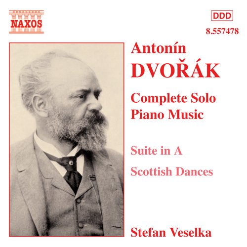 DVORAK: Suite in A Major, Op. 98 / Scottish Dances, Op. 41