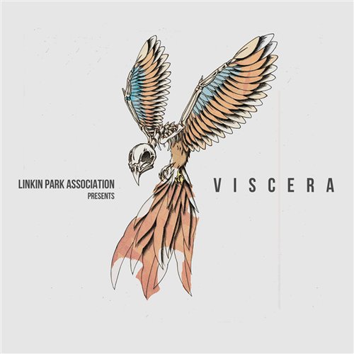 VISCERA (Linkin Park Underground Edition)