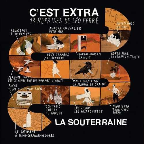 La souterraine c'est extra