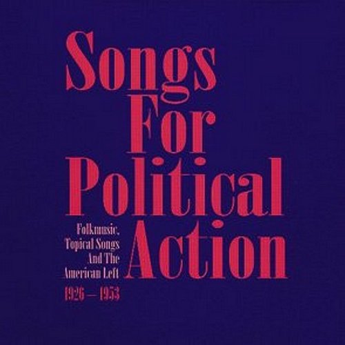 Songs for Political Action (disc 7)