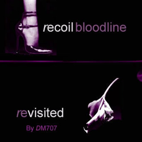 Bloodline - Revisited