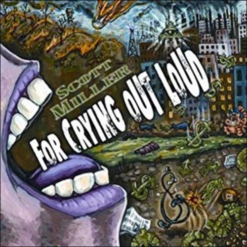 For Crying out Loud [Explicit]