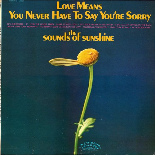 Love Means You Never Have To Say You're Sorry
