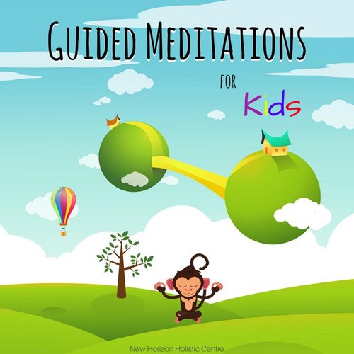 Guided Meditations for Kids
