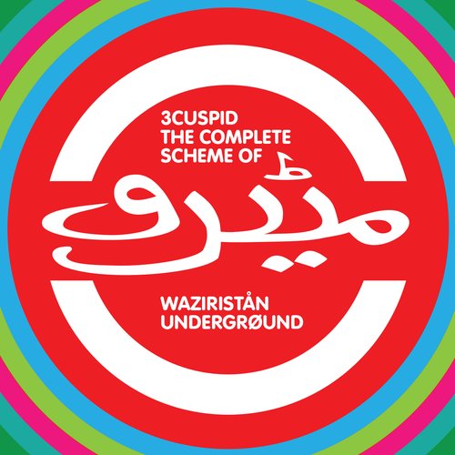 The Complete Scheme Of Waziristån Undergrøund