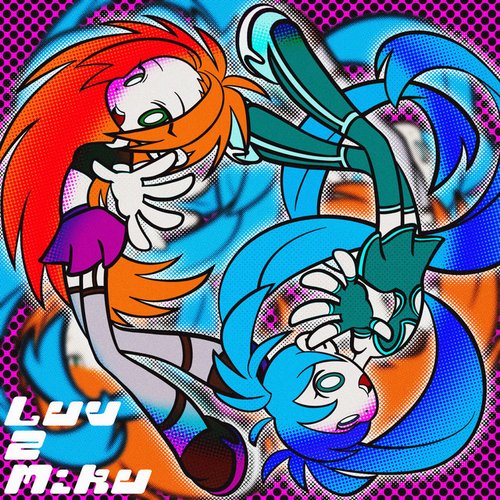 Luv 2 Miku (feat. 8485) - Single