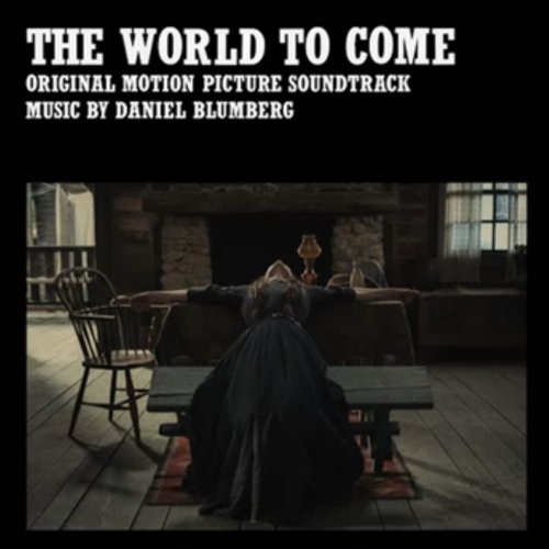 The World to Come (Original Motion Picture Soundtrack)