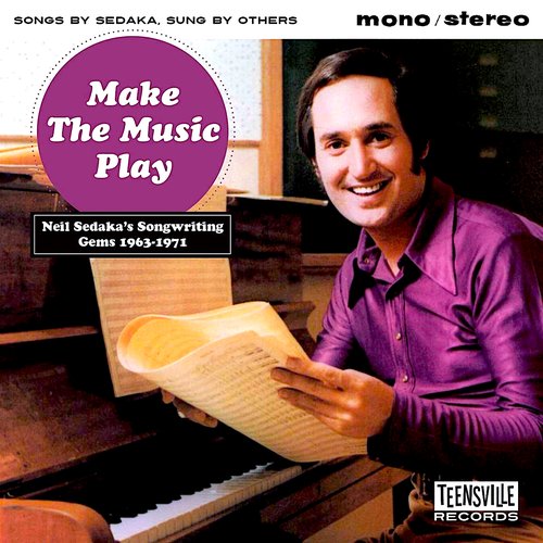 Make The Music Play: Neil Sedaka's Songwriting Gems 1963-1971