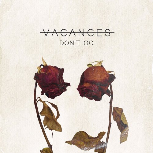 Don't Go