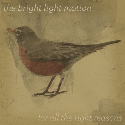 For All the Right Reasons