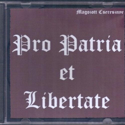 Pro Patria et Libertate