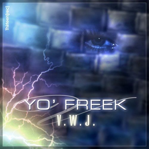 Yo' Freek (Remix EP)