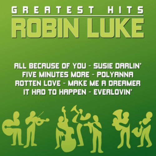 Robin Luke - Greatest Hits