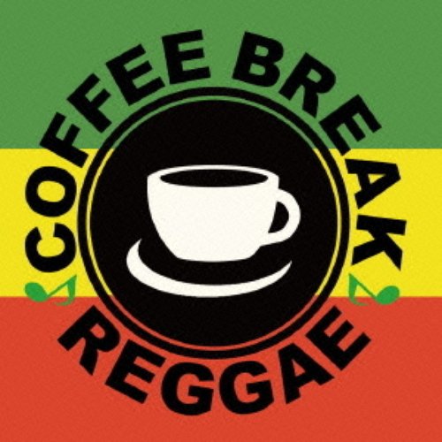 COFFEE BREAK REGGAE