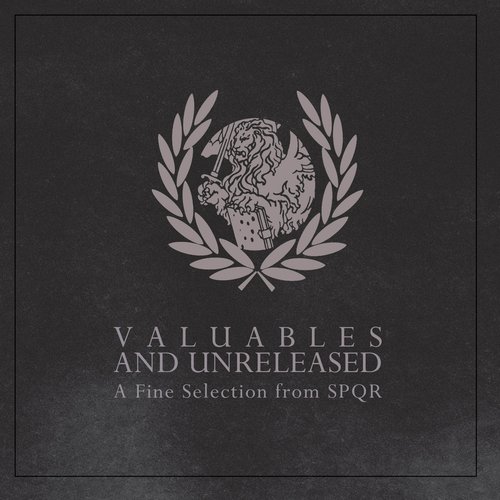 Valuable and Unreleased - A fine selection from SPQR