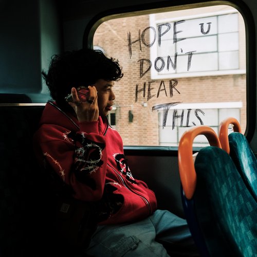 HOPE U DON'T HEAR THIS [Explicit]