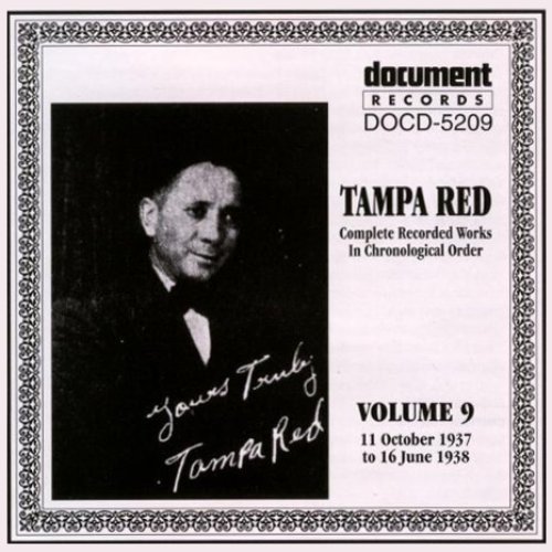 Tampa Red Vol. 9 1937-1938