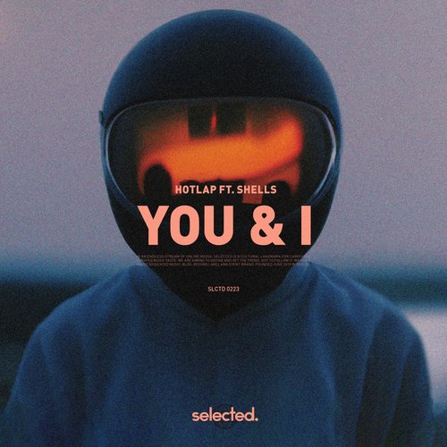 You & I (feat. SHELLS) - Single