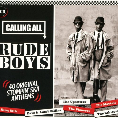Calling All Rudeboys